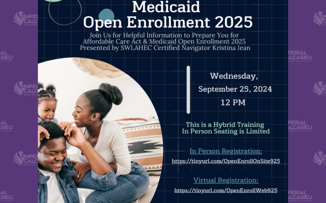 Affordable Care Act & Medicaid Open Enrollment 2025